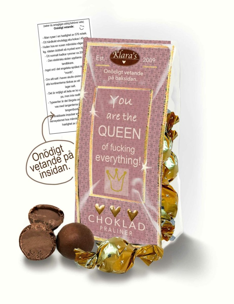 Choklad The Queen of fucking everything